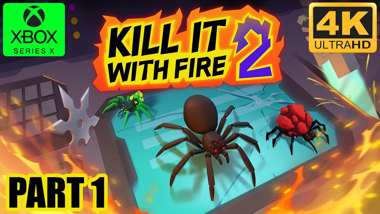 KILL IT WITH FIRE! 2 Gameplay - Part 1 - Xbox Series X - 4K UHD