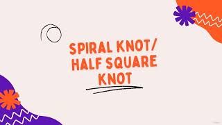 MACRAME TUTORIAL | SPIRAL KNOT LESSON - 4 | BASIC MACRAME KNOTS BEGINNER (ENGLISH)