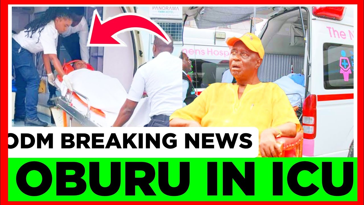 Ruto Finished! Breaking News From ODM Confirms OBURU Oginga is Critically Sick in ICU