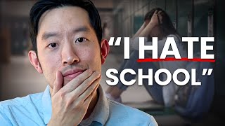 Your Teen Says “I Hate School”. Now What?