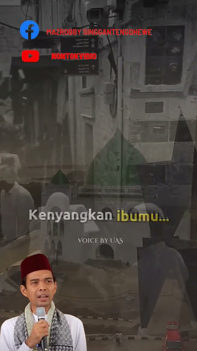 story wa islami kajian Ustad Abdul Somad tentang Ibu #shorts