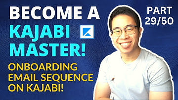 How to Create an Onboarding Email Sequence! (Day 29 of 50 - Become a Kajabi Master in 50 Days)