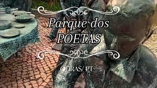 O magnifico Parque dos Poetas em Oeiras Portugal