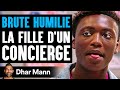 Une brute humilie la fille dun concierge  dhar mann studios