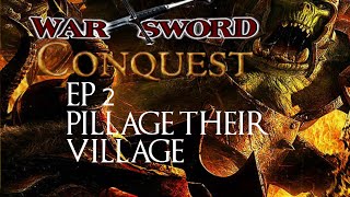 [2] Pillage Their Village - Warsword Conquest Beastmen : M&B Warband