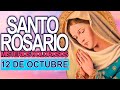 ROSARIO DE HOY Oracion Catolica oficial a la Virgen María Martes 12 de octubre 2021 Oración Católica