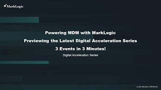 Powering MDM with MarkLogic - 3 Event in 3 Minutes! Wealth
