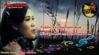 MUTIARA BERKESAN - ARTIS : NANA SABRINA - Lagu Daerah Melayu Jambi
