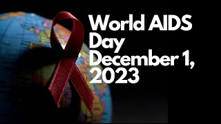 Unveiling the Untold Story of World AIDS Day 2023 |  World AIDS Day – December 2023
