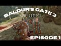 Baldurs gate 3  clips from coop with jasondunna  episode 1
