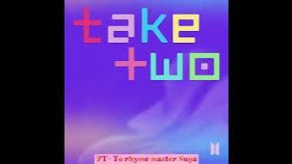 BTS - Take Two (Ending Music)