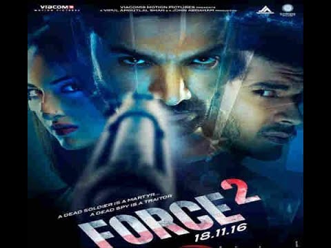 Force 2016 Full Movie - John Abraham - Vidyut Jamwal - Genelia D souza - Co FULL HD