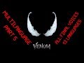 VENOM ALL FINAL VOICES [MULTILANGUAGE PART 5]