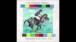 Sir Michael Rocks - Hit A Lick ( Ft. Shorty K & Tris J)