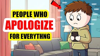 Celebrity Psychology of People who Apologize for Everything Net Worth