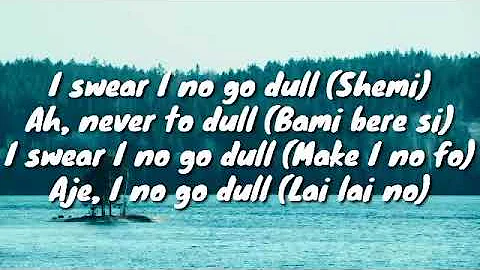 Asake dull (Official lyrics video)