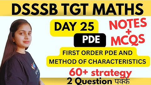 DAY 25 | Partial differential equations for dsssb tgt maths | PDE for tgt maths @gmt0 
