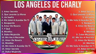 Los Angeles De Charly 2024 MIX CD COMPLETO - Amor Secreto, Que Levante La Mano, Un Sueño, Me Vol...