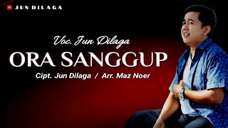Lagu Tarling Akustik | ORA SANGGUP - Jun Dilaga ( Official Video Lyrics )