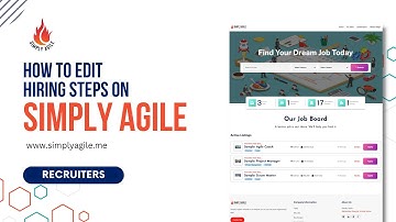 How to Edit Hiring Steps on Simply Agile Jobs - Recruiters
