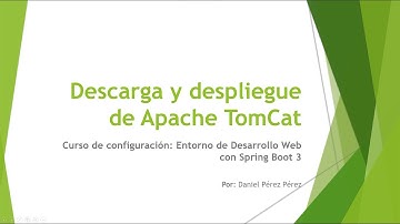 3.- Apache TomCat 10 - Configuración entorno desarrollo con Spring Boot 3