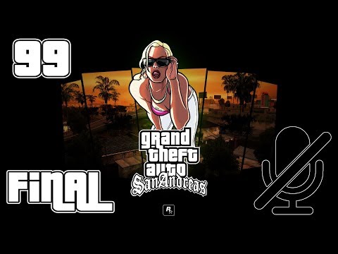 Видео: Grand Theft Auto: San Andreas - Прохождение - Part 99 Финал [Погоня за Темпени]