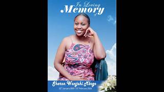 Dickwaysmedia. Shalon Wanjuhi Mbogo Send Off.