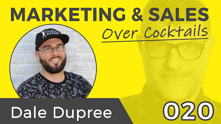 020: Hey Salesperson...No One Wants to Talk to You! with DALE DUPREE