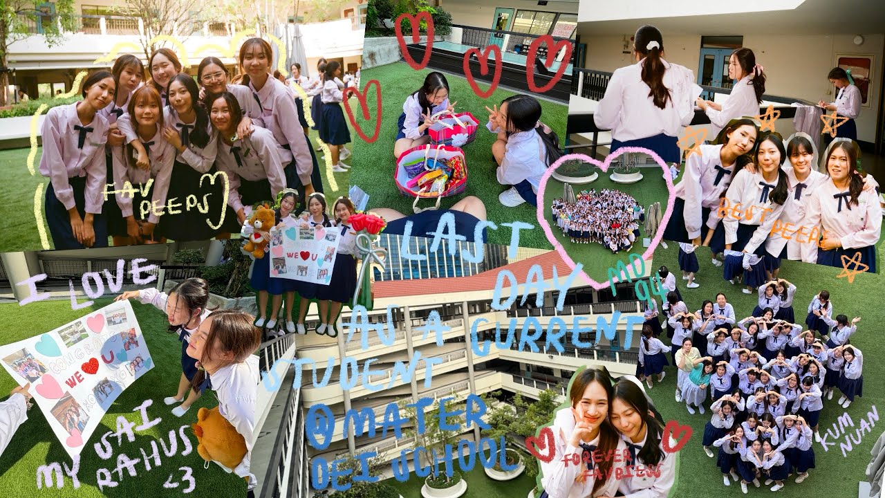 Last day as a current student at Mater Dei School วันสุดท้ายในรั้วมาแตร์😭🩵