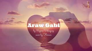 Araw Gabi by Regine Velasquez (cover by Fernan)