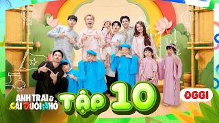Anh Trai Và Cái Đuôi Nhỏ - Tập 10: Yeolan kết nạp fan cứng, VƯƠNG BÌNH bối rối chăm 6 đuôi nhỏ
