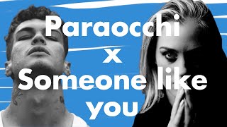 Blanco X Adele  Someone like Paraocchi - Mashup