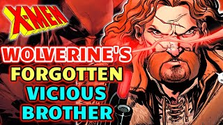 Dog Logan Origin - Wolverine's Forgotten Brother, His One Of The Most Personal Vicious Villain!