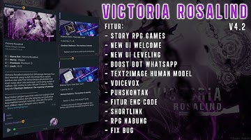 SCRIPT BOT WHATSAPP TERBARU | VICTORIA ROSALIND V4.2 | NEW FITUR RPG, MIRIP GAME RPG. & FIX BUG