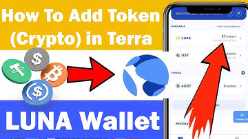 How To Add Token Crypto in Terra LUNA Wallet | Best Cryptocurrency Wallets