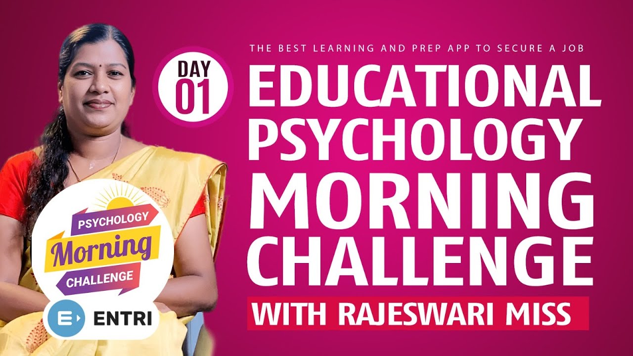 EDUCATIONAL PSYCHOLOGY || MORNING CHALLENGE || DAY-1