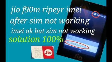 Jio phone f90m ripeyr imei after sim note working solution