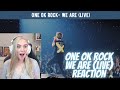 First Time Reaction to 'We Are' (Live) by ONE OK ROCK