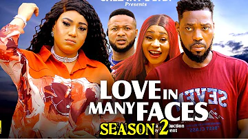 LOVE IN MANY FACES SEASON 2 (New Movie) Jerry Williams, Queen Herberth, 2024 Latest Nollywood Movie