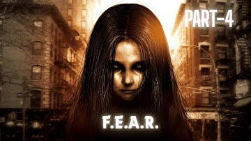 FEAR (F.E.A.R.) Gameplay Walkthrough Part 4 [1080P 60FPS PC] - No Commentary