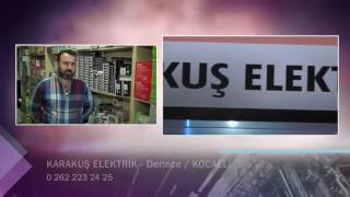 KARAKUŞ ELEKTRİK - KOCAELİ DERİNCE ELEKTRİK