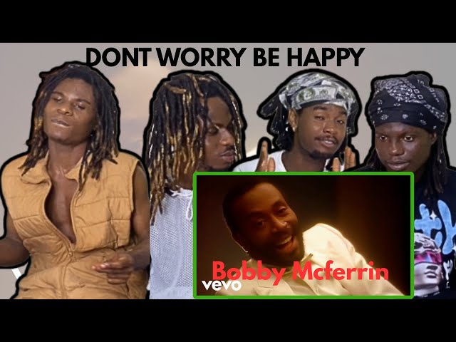 Rappers first time hearing : bobby mcferrin - don't worry be happy reaction