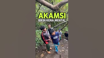 Fenomena Akamsi, bikin para pendaki gunung kena mental #unik #aneh #adaadaaja