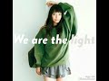 We are the light oleh miwa