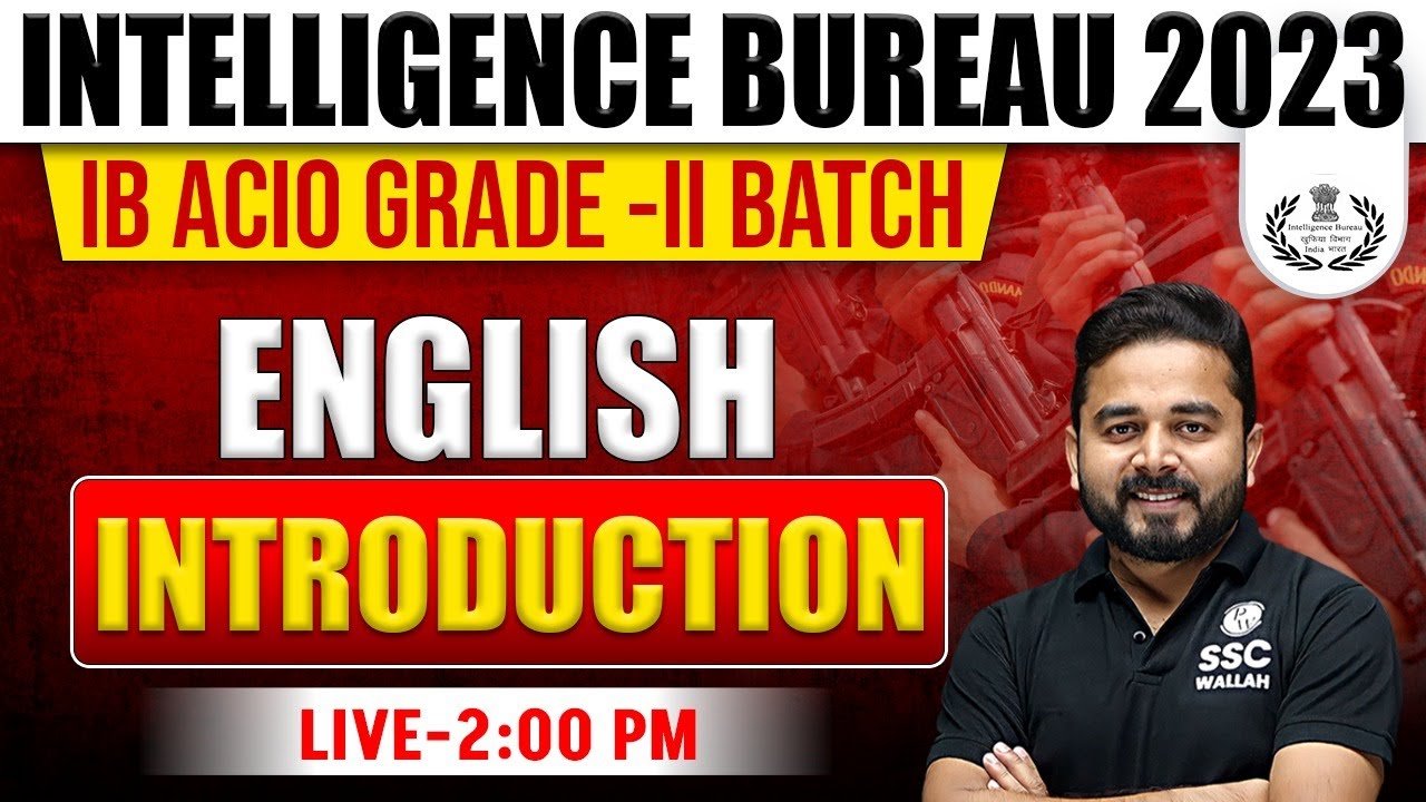 IB ACIO 2024 IB ACIO GRADE II ENGLISH INTRODUCTION CLASS ENGLISH