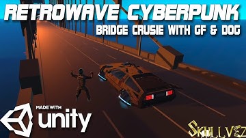 Retrowave Cyberpunk Bridge Crusie with GF and Dog | Beat made with FL Studio | Made in Unity 3D