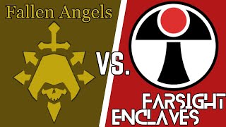 They Just Wouldn't Listen! - Fallen Angels Vs Farsight Enclaves - DoW: Unification Mod