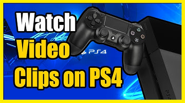 How to watch Video Clips on PS4 & Find capture gallery (Fast Method)