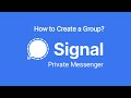 How to Create a Group | Signal Private Messenger