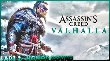 Assassins Creed Valhalla- Walkthrough Gameplay Part 2- Honor Bound (AC Valhalla)